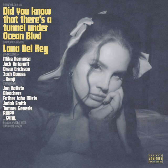 Lana Del Rey Did you know that there’s a tunnel under Ocean Blvd Album Cover